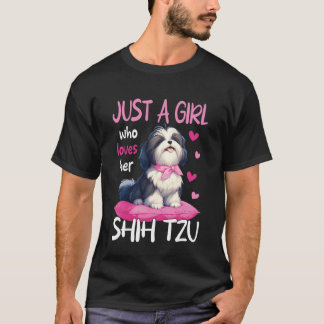 T-shirt Juste Une Fille Qui Aime Son Shih Tzu Chien Mignon