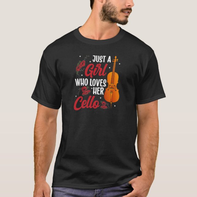 T-shirt juste une fille qui aime son violoncelle (Devant)