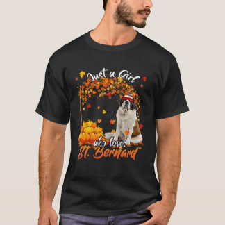 T-shirt Juste Une Fille Qui Aime St Bernard Dog Thanksgivi
