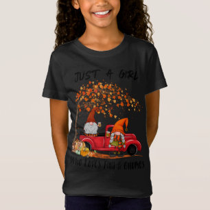 T-Shirt Juste Une Fille Qui Aime Tomber Et Gnomes Drôle Au