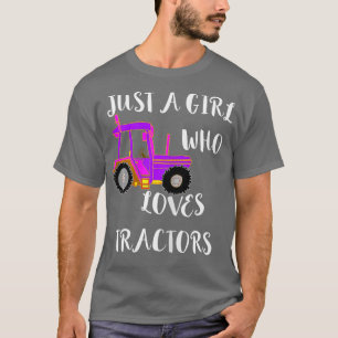 T-shirt Juste une fille qui aime Tracteurs Farmer Opérateu