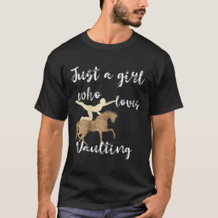 T-shirt Juste Une Fille Qui Aime Vaulter Un Cheval Équestr