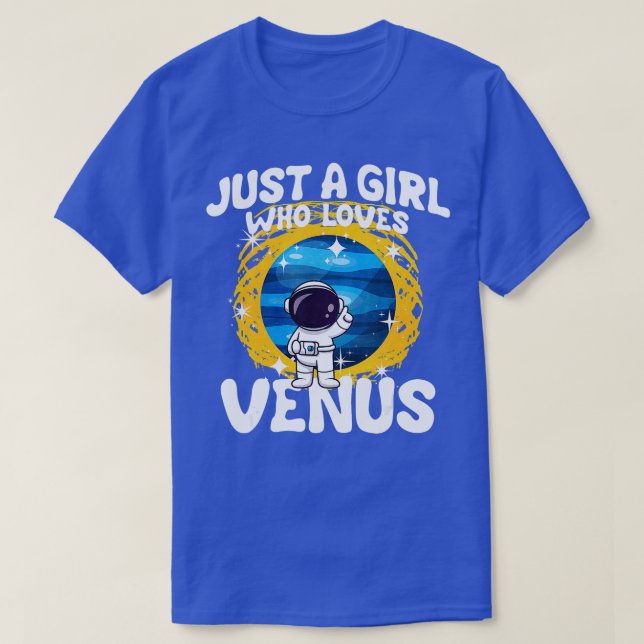 T-shirt Juste une fille qui aime Vénus (Design devant)