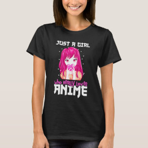 T-shirt Juste Une Fille Qui Aime Vraiment Anime