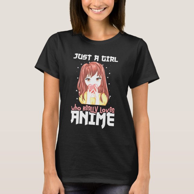 T-shirt Juste Une Fille Qui Aime Vraiment Anime (Devant)