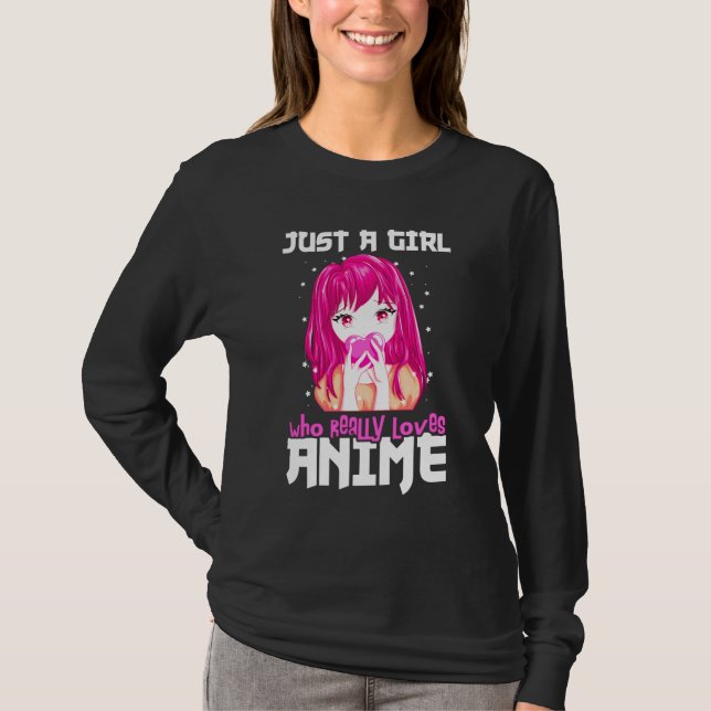 T-shirt Juste Une Fille Qui Aime Vraiment Anime (Devant)