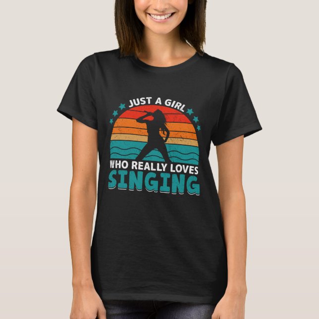 T-shirt Juste Une Fille Qui Aime Vraiment Chanter (Devant)