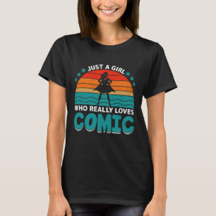 T-shirt Juste une fille qui aime vraiment la bande dessiné