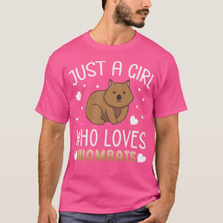T-shirt Juste une fille qui aime Wombat Lover Wombat Girl