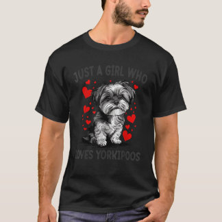T-shirt Juste une fille qui aime Yorkipoo drôle Yorkipoo C