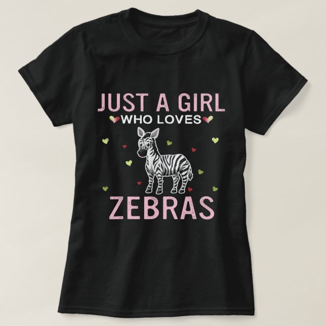 T-shirt Juste une fille qui aime Zebras mignonne femmes fi (Design devant)