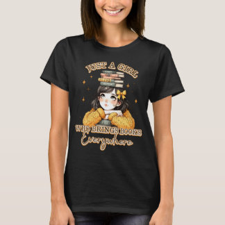 T-shirt Juste une fille qui apporte des livres partout