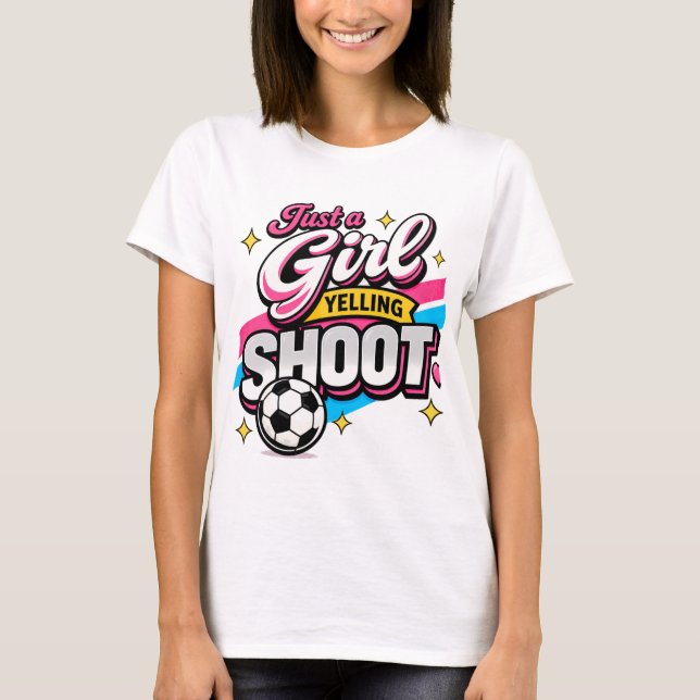 T-shirt Juste une fille qui crie TIRE  (Devant)