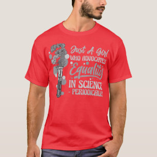 T-shirt Juste une fille qui défend l'égalité dans la scien