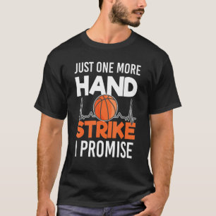 T-shirt Juste Une Frappe À Main De Plus Handicap Basketbal