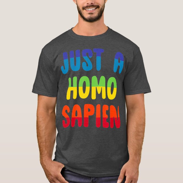 T-shirt Juste une Homo Fierté arc-en-ciel de Sapien (Devant)