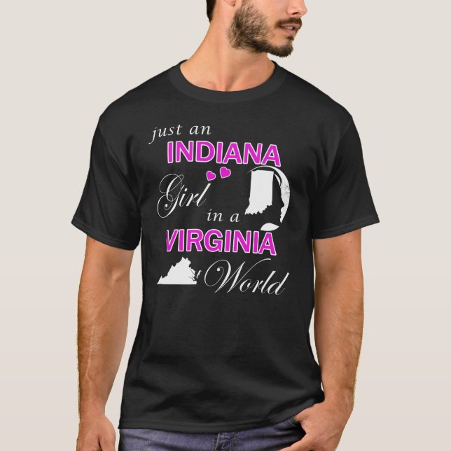T-shirt Juste une Indiana Girl dans un monde de Virginie (Devant)