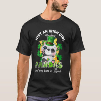 T-shirt Juste Une Irlandaise Qui Aime Pandas Lucky March B