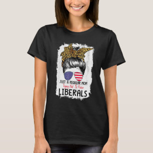 T-shirt Juste une maman normale essayant de ne pas élever