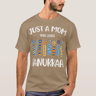 T-shirt Juste une maman qui aime l'Hanoukka juive Chanukah