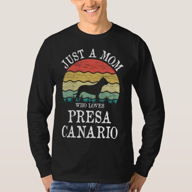 T-shirt Juste Une Maman Qui Aime Presa Canario Amoureux de (Devant)