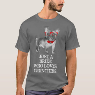 T-shirt Juste Une Mariée Qui Aime Les Français Awesome Drô