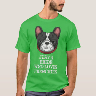 T-shirt Juste Une Mariée Qui Aime Les Français - Awesome F