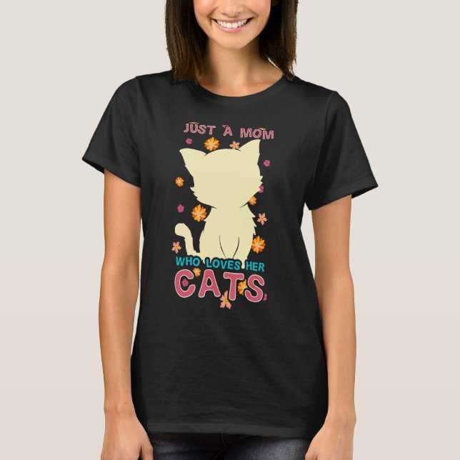 T-shirt Juste Une Mère Qui Aime Son Chat Femme Cute Chat (Devant)