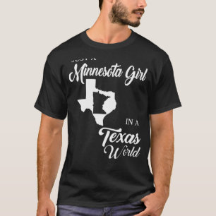 T-shirt Juste Une Minnesota Dans Un Monde Du Texas