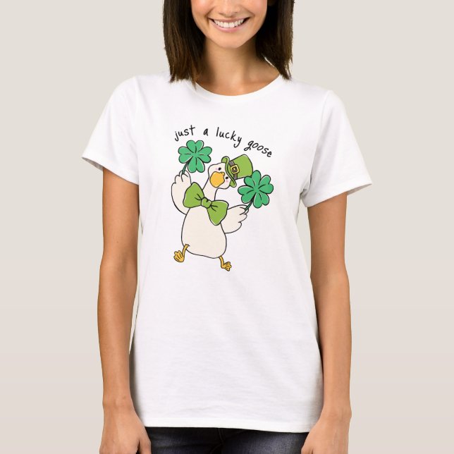 T-shirt Juste une oie chanceuse Saint Patrick's Day (Devant)