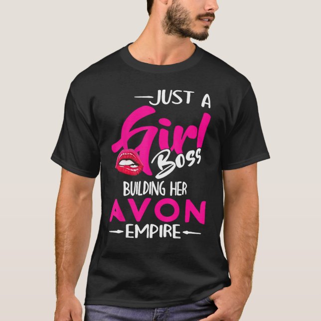 T-shirt Juste Une Patronne Qui Bâtit Son Empire Avon (Devant)