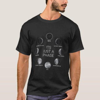 T-shirt Juste Une Phase Lune Espace Lunaire
