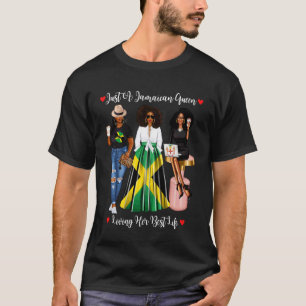 T-shirt Juste une reine jamaïcaine vivant sa meilleure vie