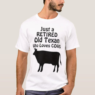 T-shirt Juste une vieille vache texane drôle de retraite