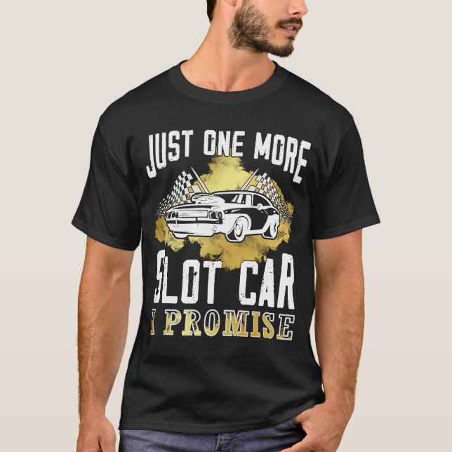 T-shirt Juste une voiture à fente de plus je Promets voitu (Devant)