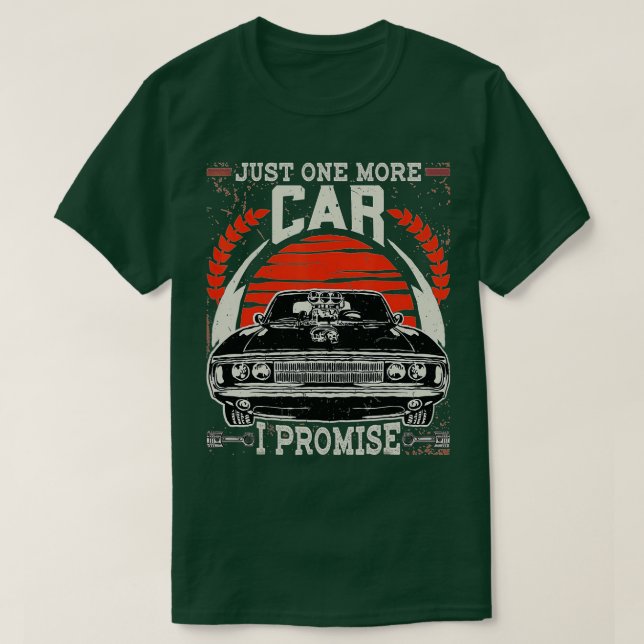 T-shirt Juste Une Voiture De Plus - Je Promets Cadeau Amou (Design devant)