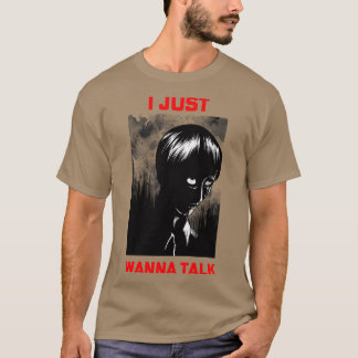T-shirt Juste vouloir parler