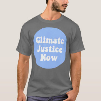 T-shirt Justice climatique maintenant2