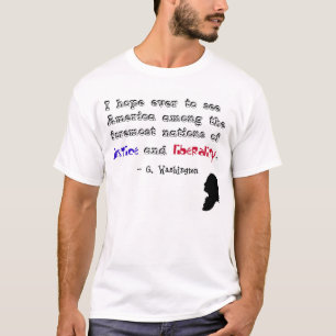 T-shirt "… justice et libéralité." - George Washington