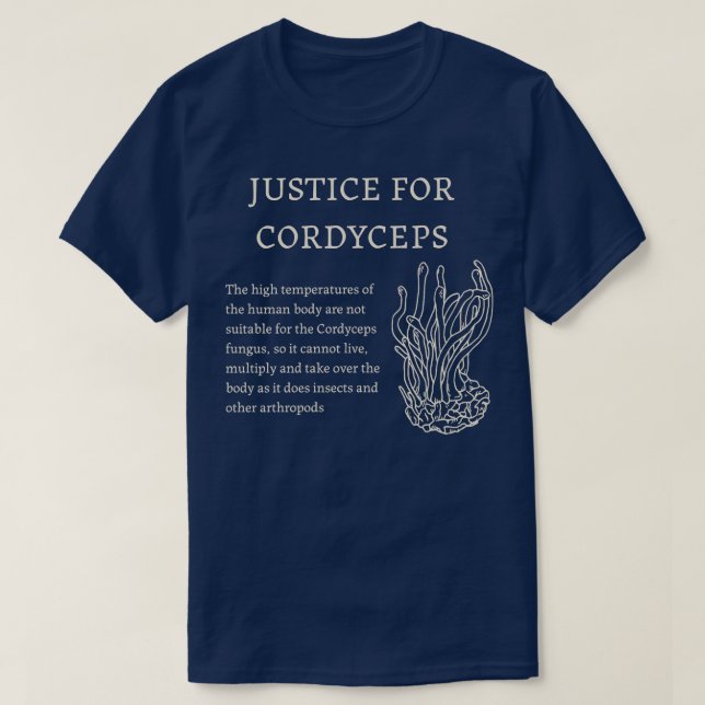 T-shirt Justice pour cordyceps 1 (Design devant)