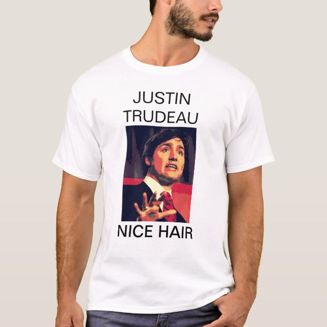 T-shirt Justin Trudeau - cheveux intéressants (Devant)