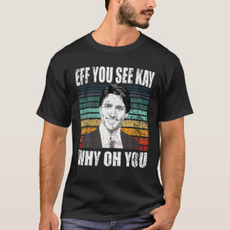 T-shirt Justin Trudeau Sarcastique Anti-Canada Anti-Trudea