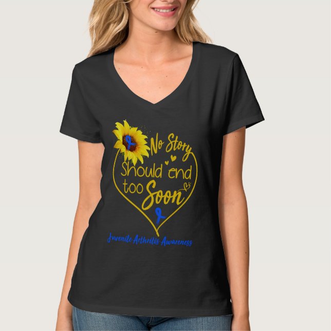 T-shirt Juvenile Arthritis Awareness No Story Should End T (Devant)