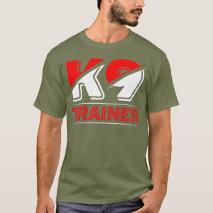 T-shirt K9 Entraîneur de chiens Entraîneur de chiens Entra