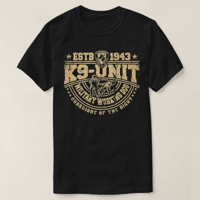 T-shirt K9 Unité MIlitary Working Dog Canine Handler Team  (Design devant)