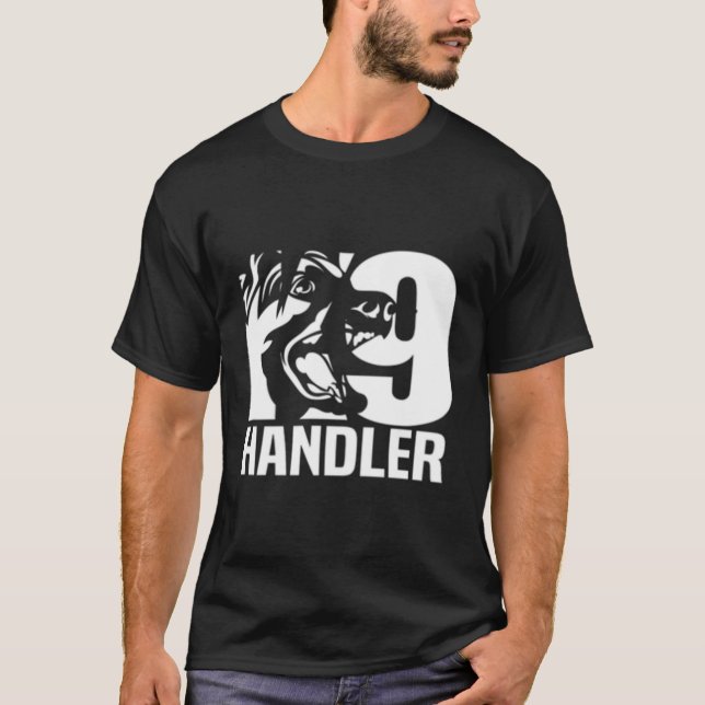 T-shirt K-9 Handler Police Sheriff Cops Droit Force (Devant)