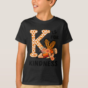 T-shirt K est pour la gentillesse Orange anti-intimidation
