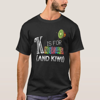 T-shirt K est pour la maternelle et Kiwi K est pour Kiwi A
