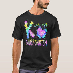 T-shirt K Est Pour Le Jardin D'Enfants Enseignant Tie Dye 