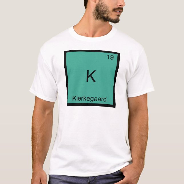 T-shirt K - Kierkegaard Funny Chimie Élément Symbole Tee (Devant)
